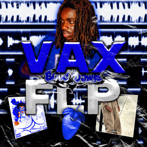 vax - buddy buddy & so good (Remade FLP, Template, and The Best Stock Master)