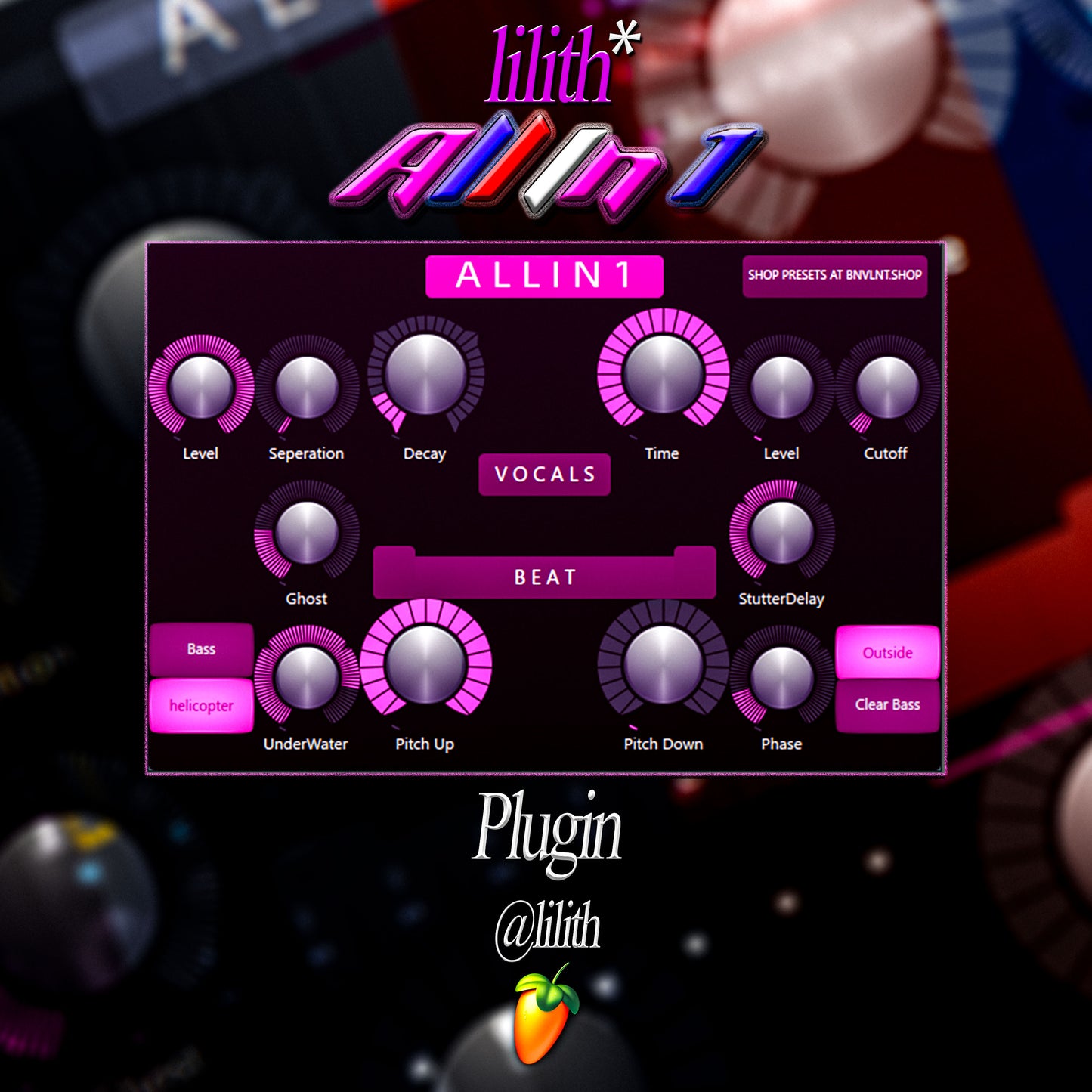 LILITH ALL IN 1 PLUGIN