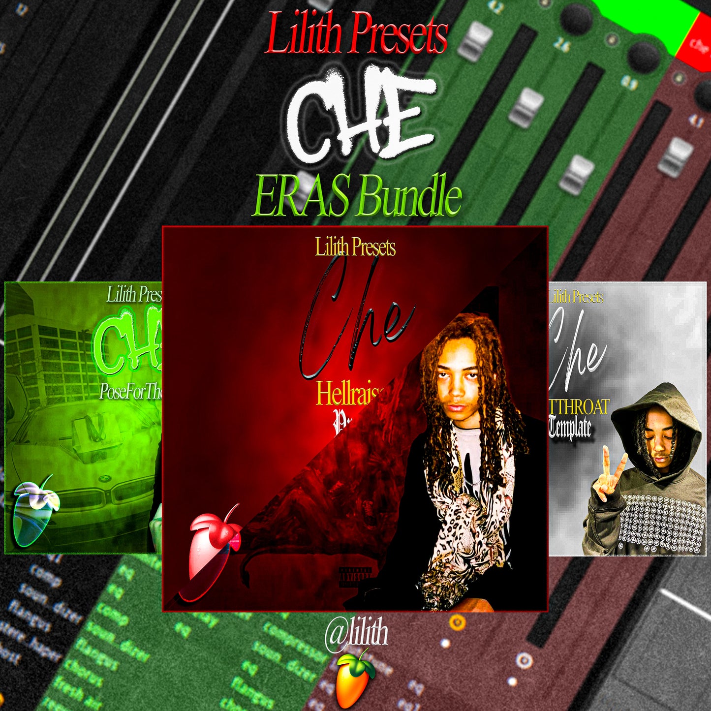 Lilith's Che Bundle (Remade FLPs, Templates, Presets, + More)