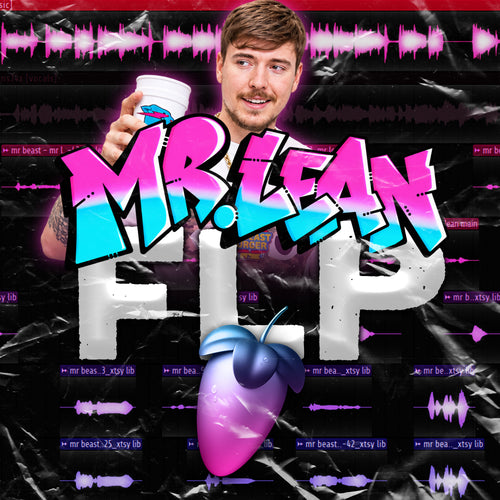 MrBeast "MrLean" (Remade FLP. Template, and The Best Stock Master Preset)