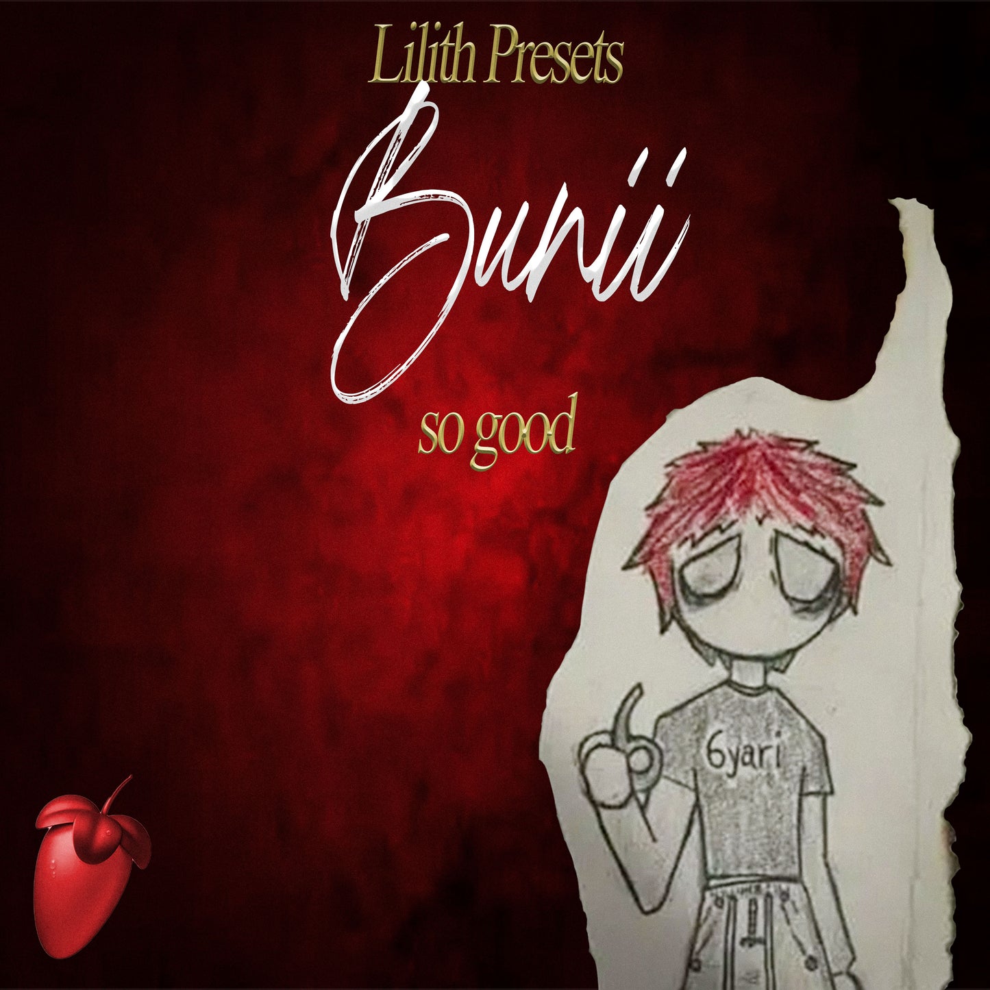 bunii - so good (lilith flp, template, main, double, masters, and theme)