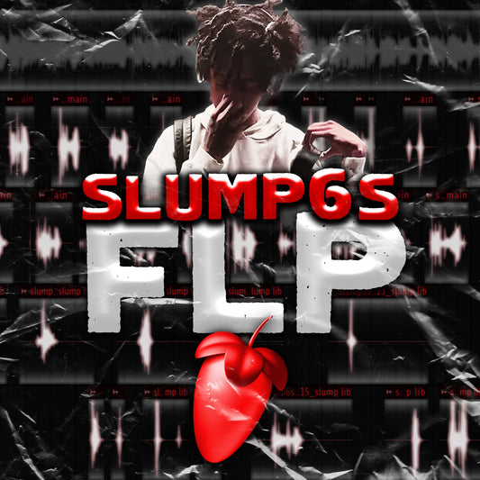 slump6s (Remade FLP, Template, and The Best Stock Master Preset)