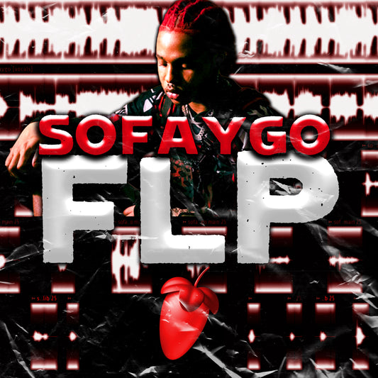 SoFaygo (Remade FLP, Template, and The Best Stock Master Preset)