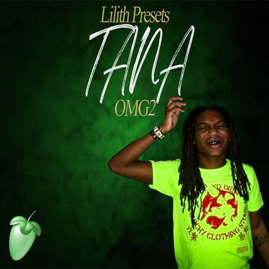 Tana - OMG2 (lilith flp, template, theme, main, masters, and adlibs)